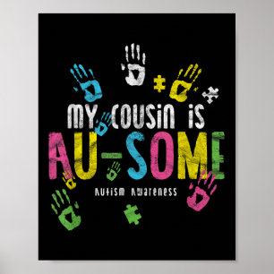 Mijn neef is au-some _ Autisme Bewustzijn Poster