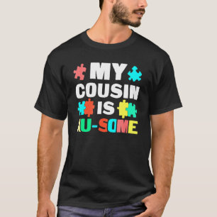Mijn neef is Au-Some Steun Autistisch Kind Autisme T-shirt