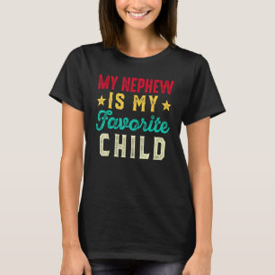 Mijn neef is mijn favoriete kind tante oom t-shirt