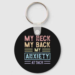 Mijn nek mijn achterwerk mijn paniekaanval psychol sleutelhanger