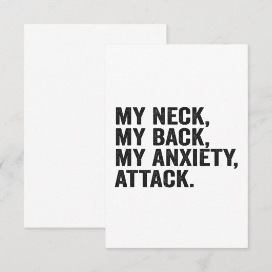 Mijn nek mijn rug mijn angstaanval Funny Angst Bedankkaart (Voorkant / Achterkant)