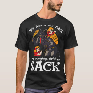 Mijn nek Mijn rug Mijn kinderen in Naughty hebben T-shirt