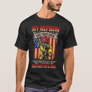 Mijn Nephew heeft je ruggewerende brandweerman, ta T-shirt