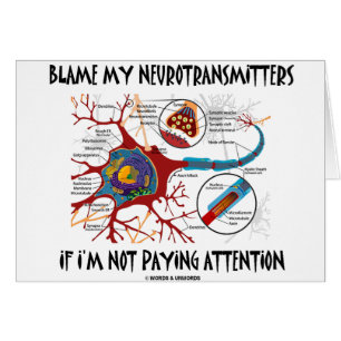 Mijn neurotransmitters de schuld geven als ze geen