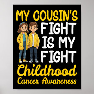 Mijn neven vechten tegen kinderkanker is mijn geve poster