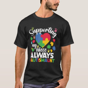 Mijn nicht steunend Trotse autisme tante Autisme k T-shirt