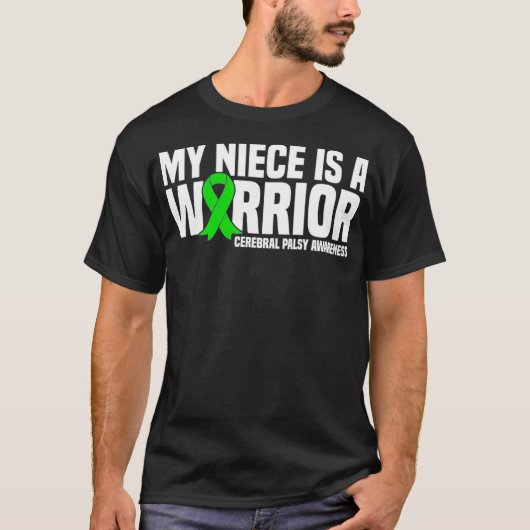 Mijn nichtje is een Warrior Cerebral Palsy Awarene T-shirt (Voorkant)