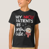 Mijn NICU-patiënten zijn sneeuwverkookt kerstneona T-shirt (Voorkant)