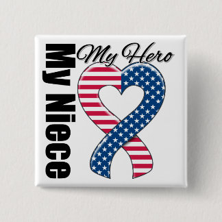 Mijn niece My Hero Patriotic USA Ribbon Vierkante Button 5,1 Cm