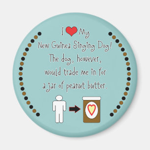 Mijn Nieuw-Guinea Singing Dog houdt van Peanut But Magneet