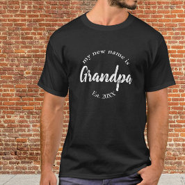 Mijn nieuwe naam is opa New Grandfather Black Est T-shirt