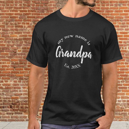 Mijn nieuwe naam is opa New Grandfather Black Est T-shirt