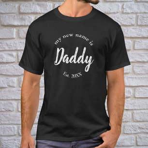 Mijn nieuwe naam is Papa New Pa op Black Est T-Shi T-shirt