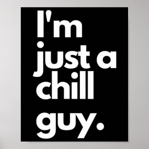 Mijn nieuwe personage is een chill guy, ik ben gew poster