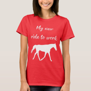 Mijn nieuwe ride om te werken door Paard Funny T-shirt