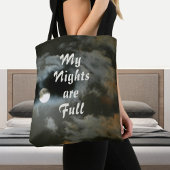 Mijn Nights zijn Full Moon Night Shift Black Tote Bag