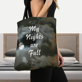 Mijn Nights zijn Full Moon Night Shift Black Tote Bag