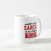 Mijn niveau van Sarcasm Koffiemok (Voorkant rechts)