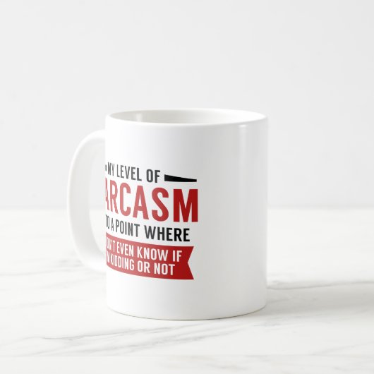 Mijn niveau van Sarcasm Koffiemok (Voorkant links)