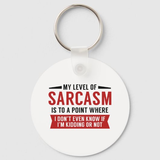 Mijn niveau van Sarcasm Sleutelhanger (Voorkant)