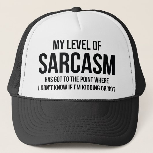 Mijn niveau van Sarcasm Trucker Pet (Voorkant)