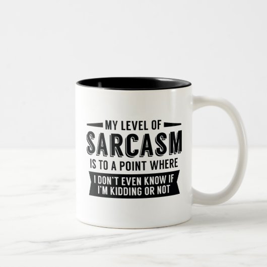 Mijn niveau van Sarcasm Tweekleurige Koffiemok (Rechts)