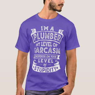 Mijn Niveau van Sarcasme Grappige Loodgieter Joke T-shirt