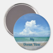 Mijn Ocean Uitzicht Beach  Magneet (Voorkant / Achterkant)