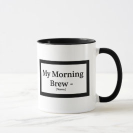 Mijn Ochtendkoffie Mok – Gepersonaliseerd – Naam T