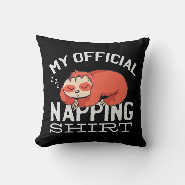 Mijn officiële dutje-shirt Sloth Kussen (Voorkant)
