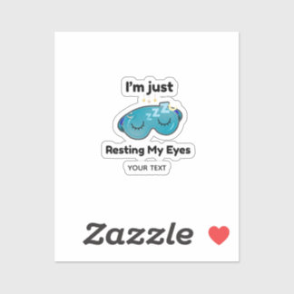 Mijn ogen rusten aangepaste naam grap persoonlijk sticker