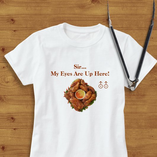 Mijn ogen staan hier boven! T-shirt