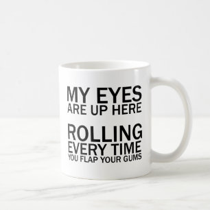 MIJN OGEN ZIJN HIER... ALLE TIJD DAT JE VLAAT ROLL KOFFIEMOK
