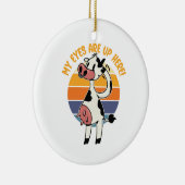 Mijn ogen zijn hier! - Grappige Koe uiers Graphic Keramisch Ornament (Rechts)