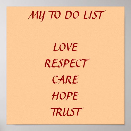 MIJN OM DE LIJST TE HOUDEN RESPECT CARE HOPE TRUST POSTER (Voorkant)