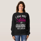 Mijn oma houdt niet van mijn familie. trui (Voorkant volledig)