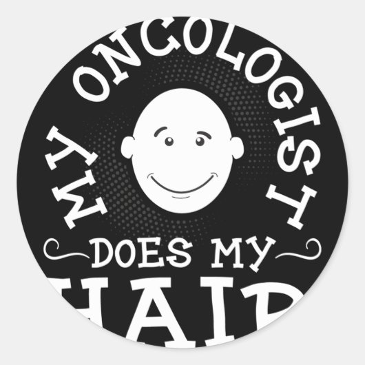 Mijn oncoloog doet mijn haar kanker overlevende ve ronde sticker (Voorkant)