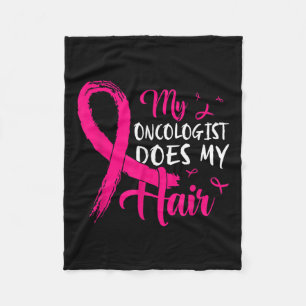 Mijn oncoloog doet mijn haar roze borstkanker fleece deken