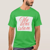 Mijn ontkende islamitische minnaar citeert designm t-shirt (Voorkant)