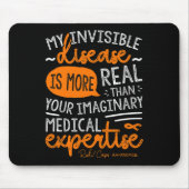 Mijn onzichtbare ziekte is echt muismat (Voorkant)