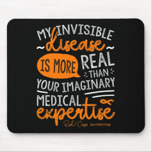 Mijn onzichtbare ziekte is echt muismat