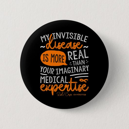 Mijn onzichtbare ziekte is echt ronde button 5,7 cm (Voorkant)