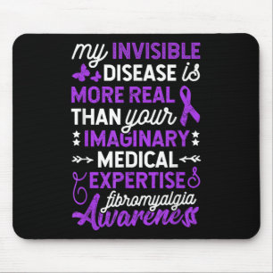 Mijn onzichtbare ziekte is meer echt, fibromyalgie muismat
