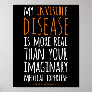 Mijn onzichtbare ziekte is Realrsd CRPS Awareness Poster