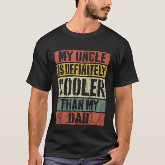 Mijn oom is beslist koeler dan mijn vader Retro T-shirt (Voorkant)