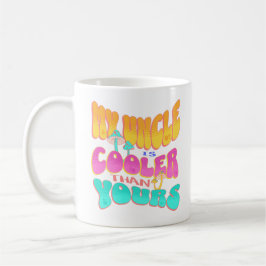 Mijn oom is cooler dan jouw neefje Groovy Koffiemok