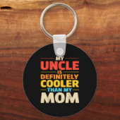 Mijn oom is cooler dan mama grappige neef nicht sleutelhanger (Voorkant)