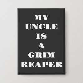 Mijn oom is een grimmige maaier button