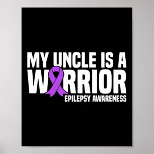 Mijn oom is een krijger Paarse lint epilepsie bewu Poster