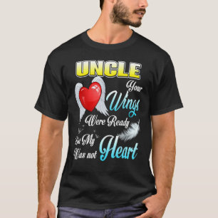 Mijn oom je ogen waren klaar, maar mijn hart was n t-shirt
